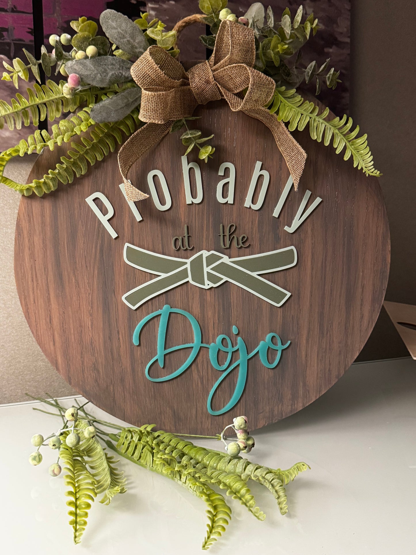 Probably at the Dojo 18” Door sign